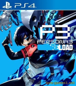 Скачать игры [PS4] Persona 3 Reload - Digital Premium Edition (CUSA37521) [1.07] скачать торрент