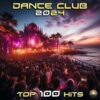 Скачать музыку Сборник - Dance Club 2024 Top 100 Hits [MP3 | 2024]